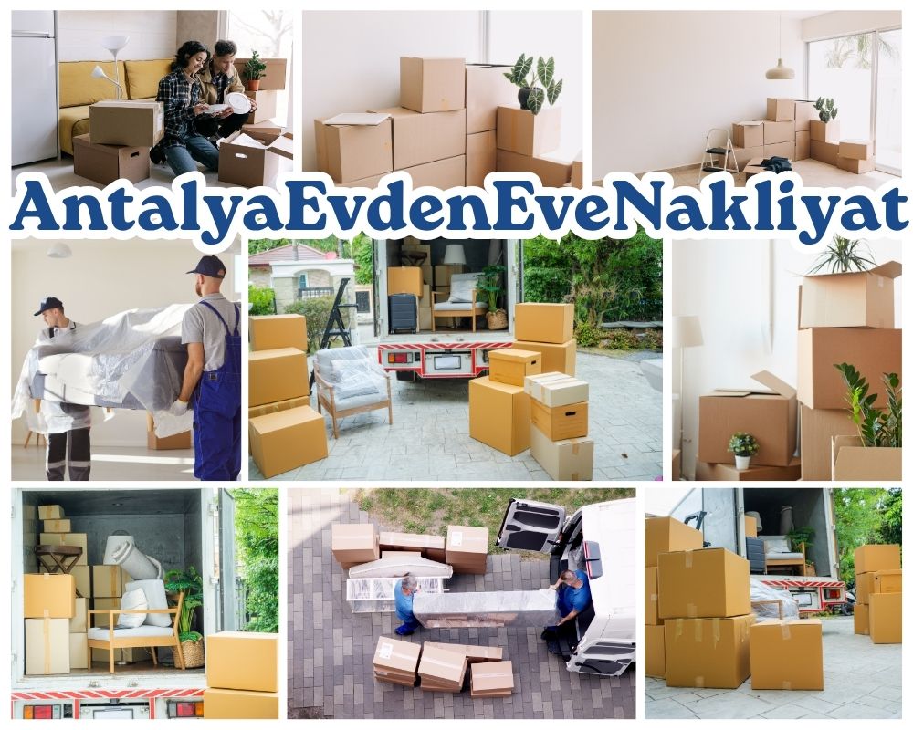 Antalya Çukurca Evden Eve Nakliye